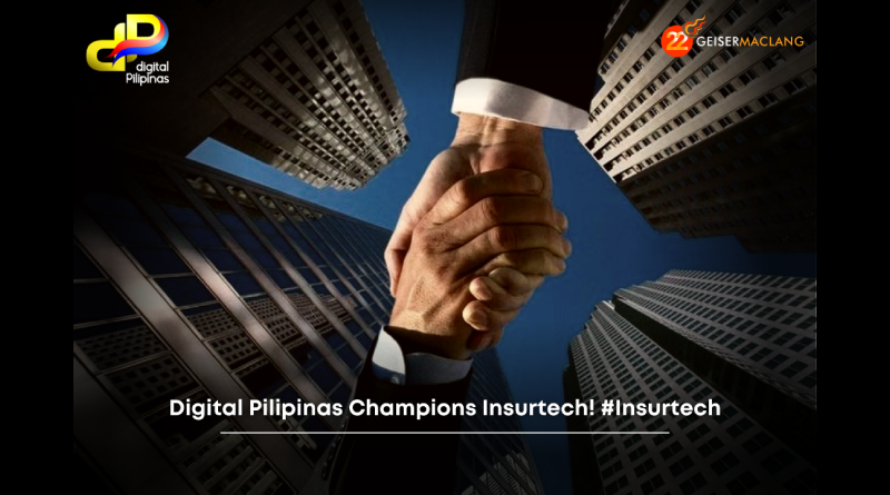 You are currently viewing Digital Pilipinas Champions Insurtech! #Insurtech  