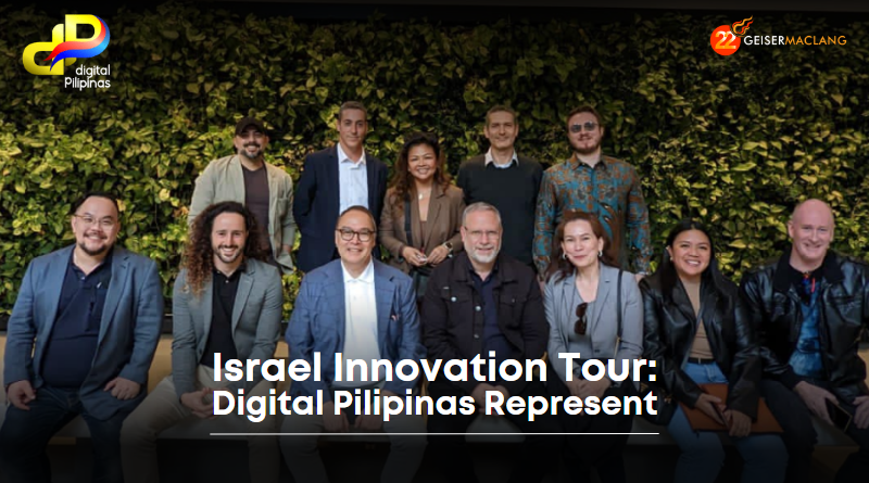 You are currently viewing Israel Innovation Tour: Digital Pilipinas Represent!