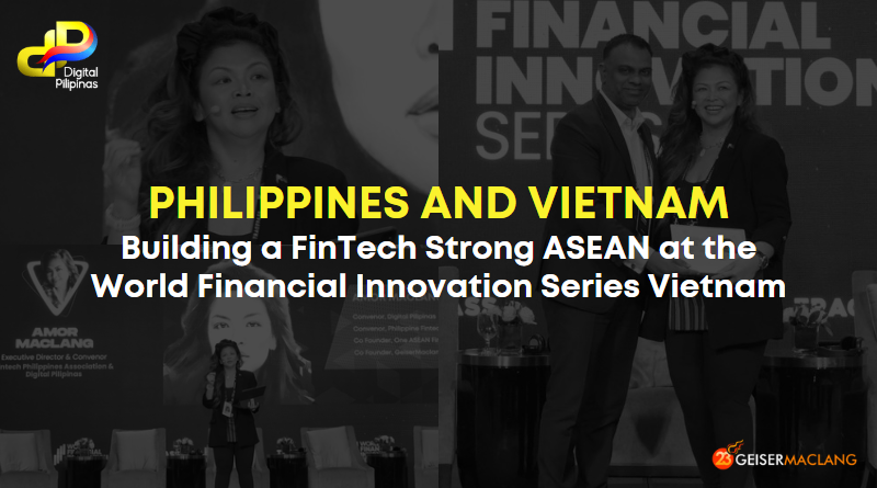 Read more about the article Philippines and Vietnam: Building a FinTech Strong ASEAN at the World Financial Innovation Series Vietnam